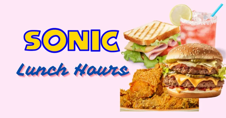 sonic lunch hours