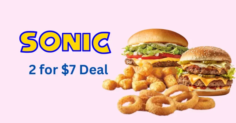 Sonic 2 for $7 Menu Deal – Mix & Match Your Favorite Items