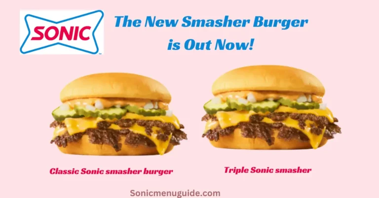 Try the New Sonic Smasher Burger (Price with Calories)