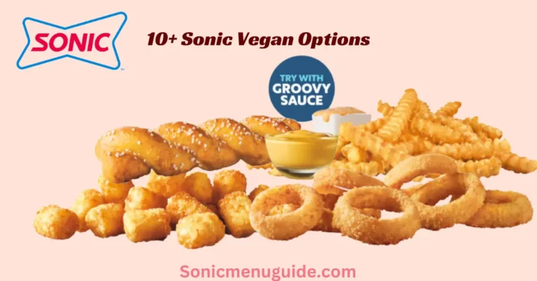 Sonic Vegan Menu Options with Prices and Calories