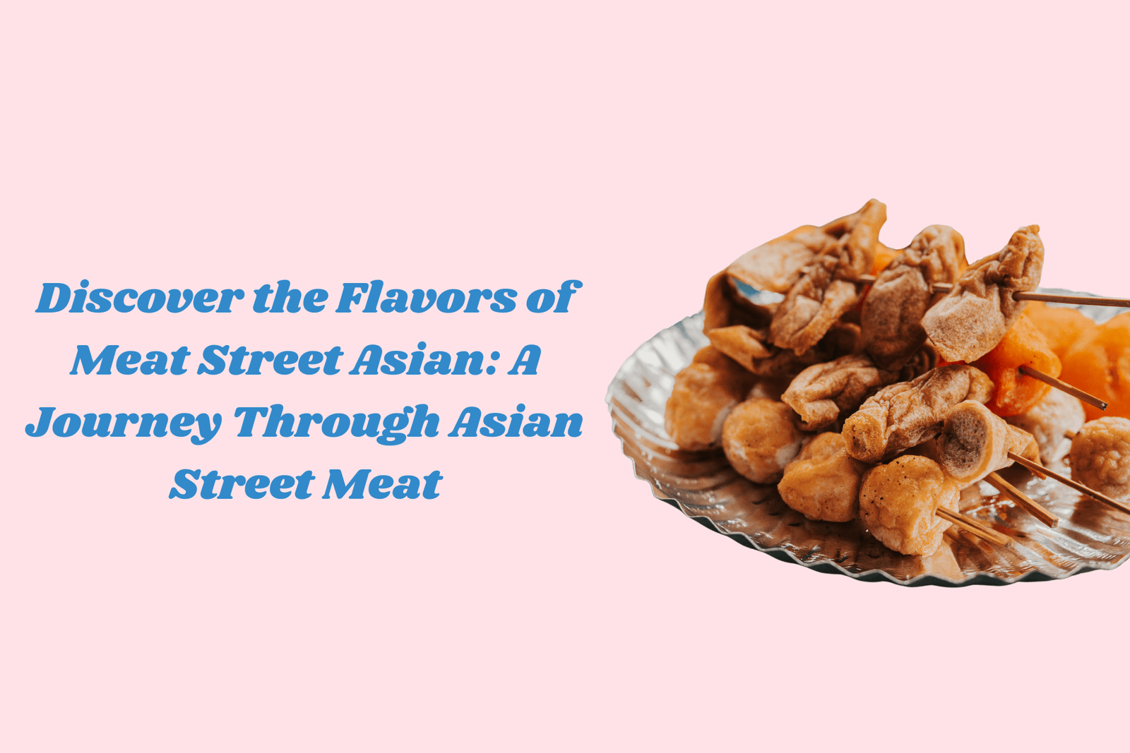 Makes Meat Street Asian So Unique