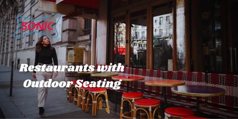 Restaurants with Outdoor Seating: Why You Should Choose to Dine Outside