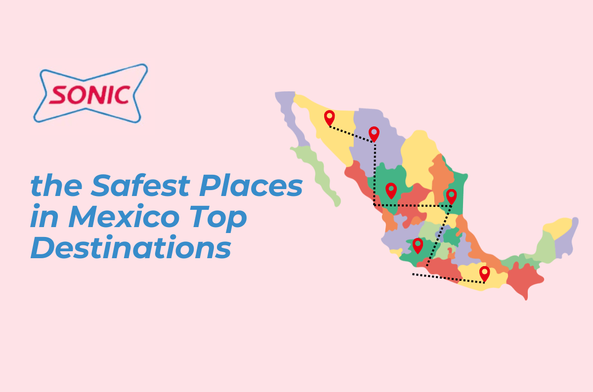 The Safest Places in Mexico Top Destinations for Worry-Free Travel