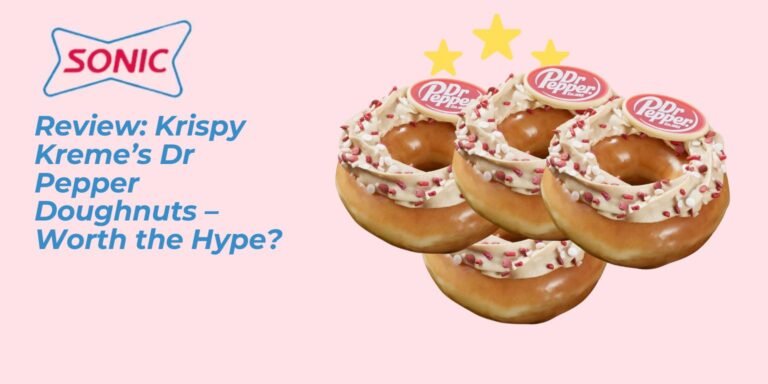Review Krispy Kreme’s Dr Pepper Doughnuts – Worth the Hype